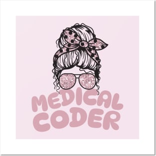 Medical coder messy bun Posters and Art